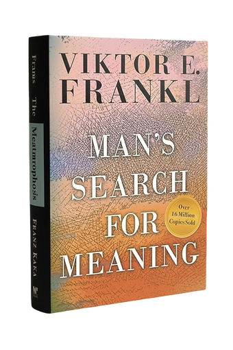 Man's Search for Meaning